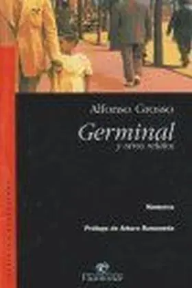 Germinal y Otros Relatos