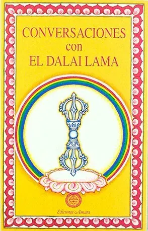 Conversaciones con el Dalai Lama