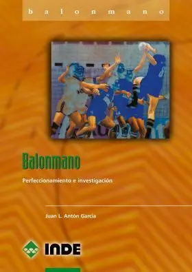 Balonmano. Perfeccionamiento e Investigacion