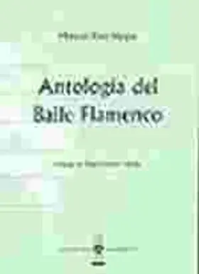 Antologia del Baile Flamenco