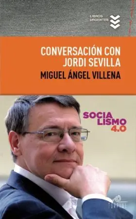 Conversacion con Jordi Sevilla