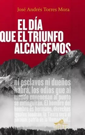 El Dia que el Triunfo Alcancemos