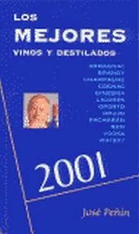 Mejores Vinos y Destilados 2001