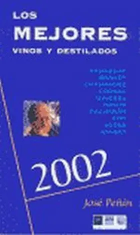 Mejores Vinos y Destilados 2002