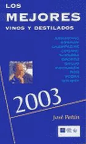 Mejores Vinos y Destilados 2003