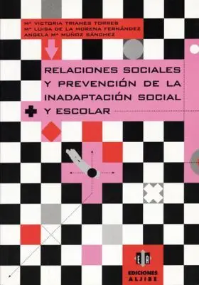 Relaciones Sociales y Prevencion de la Inadaptacio