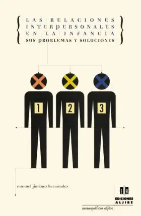 Relaciones Interpersonales en la Infancia