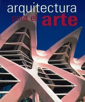 Arquitectura para el Arte