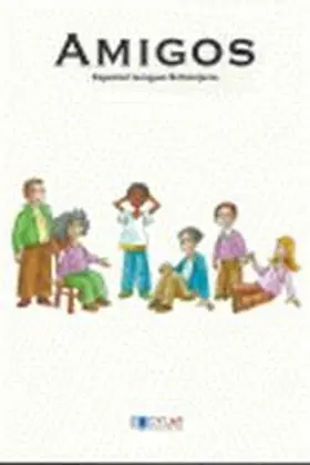 Amigos. Español Lengua Extranjera