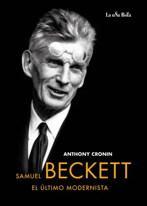 Samuel Beckett, el Ultimo Modernista