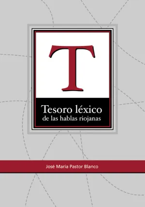 Tesoro Lexico de las Hablas Riojanas