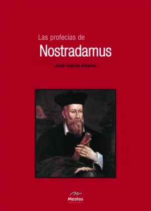 Las Profecias de Nostradamus