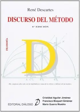 Descartes. Discurso del Metodo
