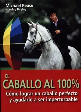 El Caballo Al 100 %