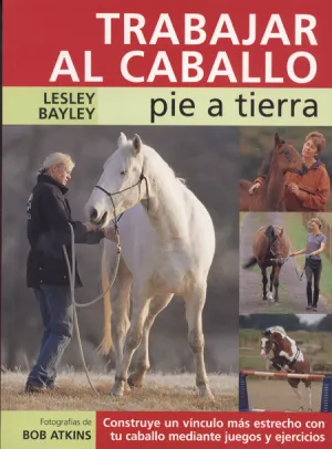 Trabajo Al Caballo Pie a Tierra