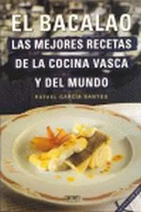 Bacalao, las Mejores Recetas