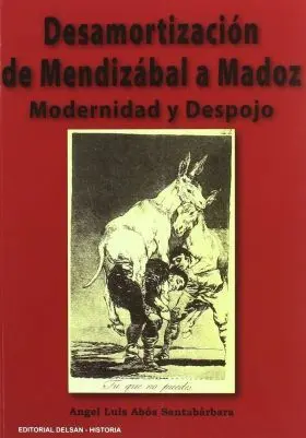 Desamortizacion de Mendizabal y Madoz