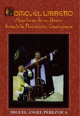 Tomo el Librero un Testigo en la Rebolucion Copern