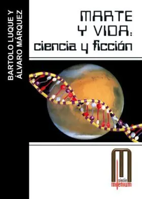 Marte y Vida: Ciencia y Ficcion