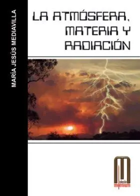 Atmosfera, Materia y Radiacion, la