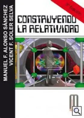 Conastruyendo la Relatividad