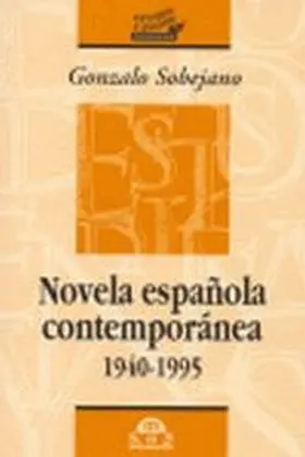 Novela Española Contemporanea 1940-1995