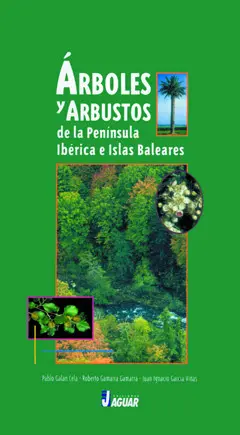 Arboles y Arbustos de la Peninsula Iberica