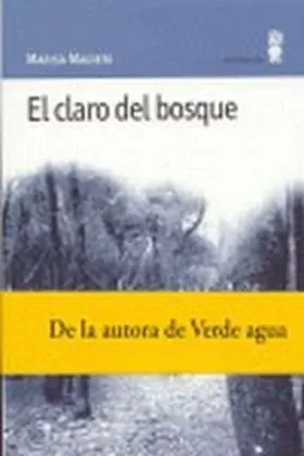 Claro del Bosque, el