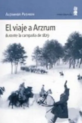 Viaje a Arzrum Durante la Campaña de 1829