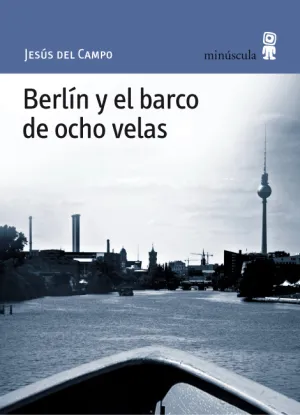 Berlin y el Barco de Ocho Velas Pn-44