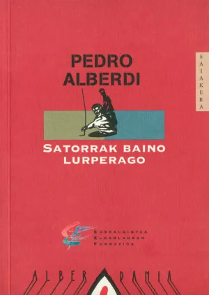 Satorrak Baino Lurperago