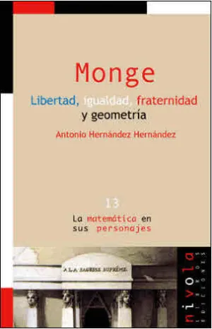 Monge Libertad, Igualdad, Fraternidad y Geometria