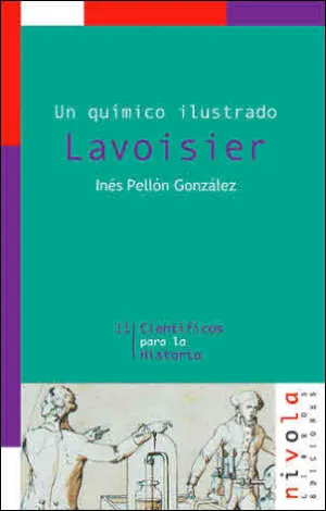Lavoisier (Cientificos para la Historia 11)