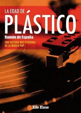 La Edad de Plástico