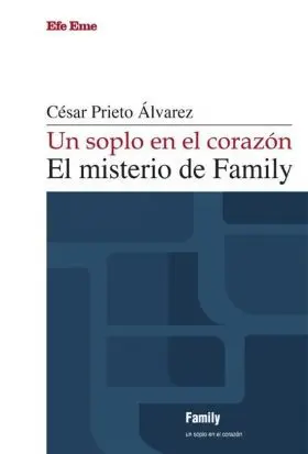 Un Soplo en el Corazón. El Misterio de Family