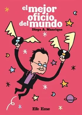 El Mejor Oficio del Mundo