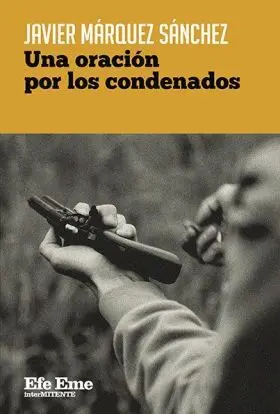 Una Oracion por los Condenados