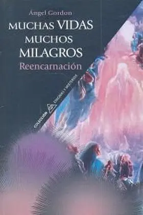 Muchas Vidas, Muchos Milagros -Reencarnacion-