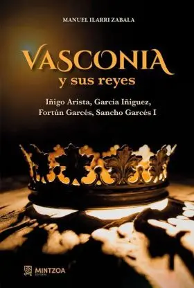 Vasconia y Sus Reyes