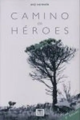 Camino de Heroes
