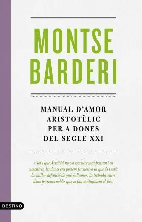 Manual D Amor Aristotelic Per a Dones del Segle Xx