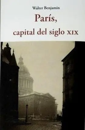 París, Capital del Siglo Xix