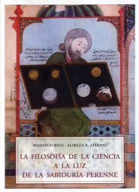 Filosofía de la Ciencia a la Luz de la Sabiduria Perenne, la