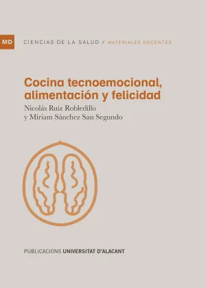 Cocina Tecnoemocional Alimentación y Felicidad