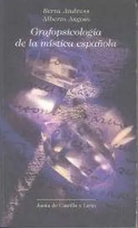 Grafopsicologia de la Mistica Española