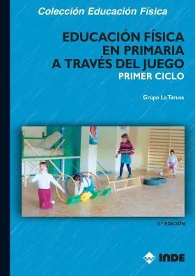 Educacion Fisica en Primaria a Traves del Juego. P
