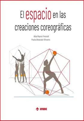 Espacio en las Creaciones Coreograficas, el