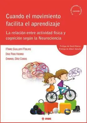 Cuando el Movimiento Facilita el Aprendizaje