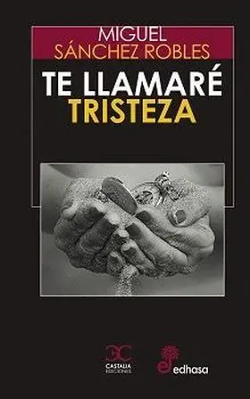 Te Llamare Tristeza