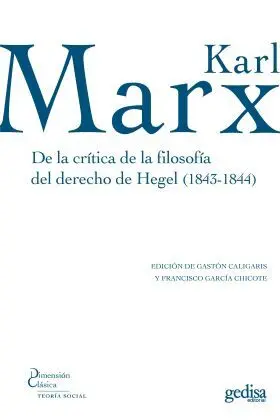 De la Crítica de la Filosofía del Derecho de Hegel (1843-1844)